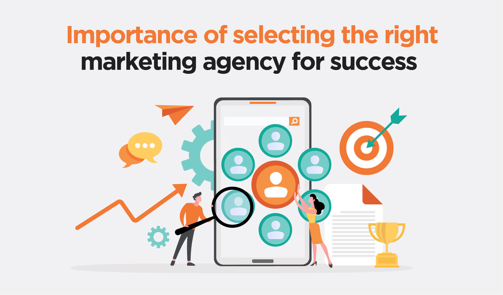 Importance of selecting the right marketing agency